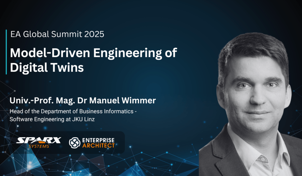 Model-Driven Engineering of Digital Twins - EA Global Summit